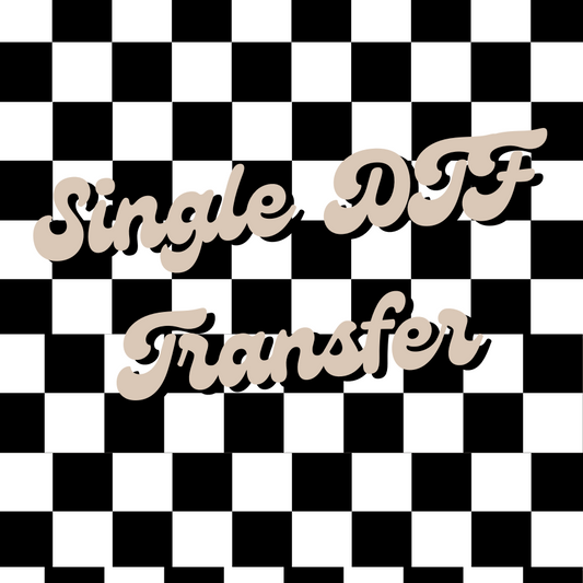 DTF Single Transfer
